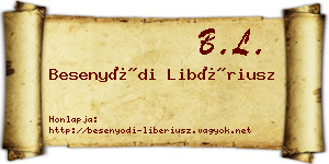 Besenyődi Libériusz névjegykártya